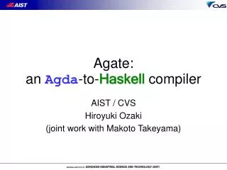 Agate: an Agda -to- Haskell compiler