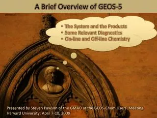 A Brief Overview of GEOS-5