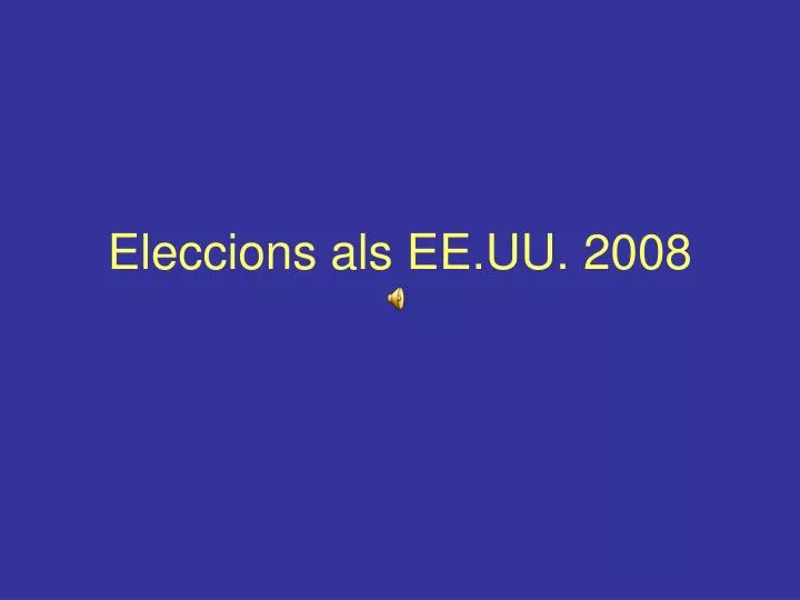 eleccions als ee uu 2008