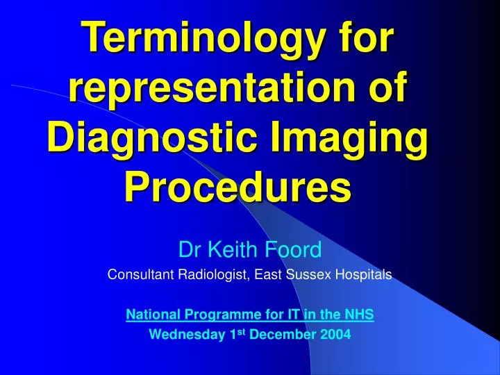 terminology for representation of diagnostic imaging procedures