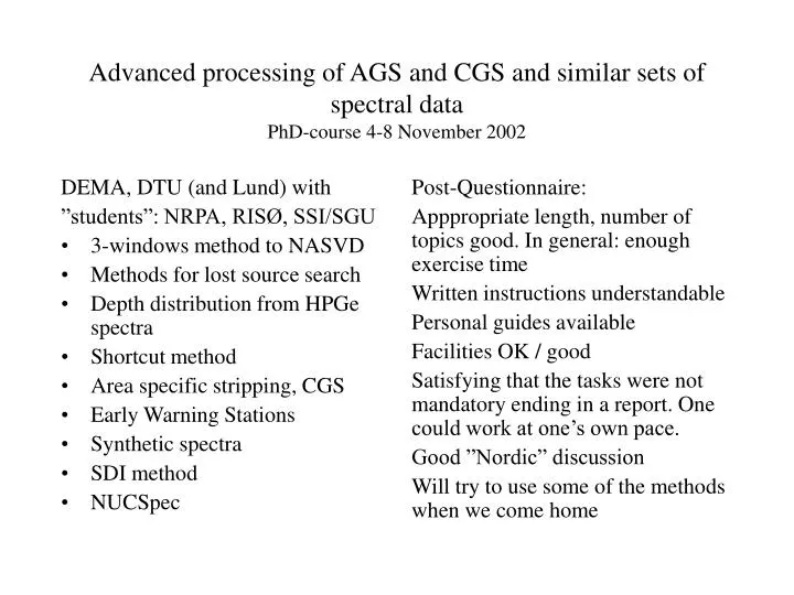 advanced processing of ags and cgs and similar sets of spectral data phd course 4 8 november 2002