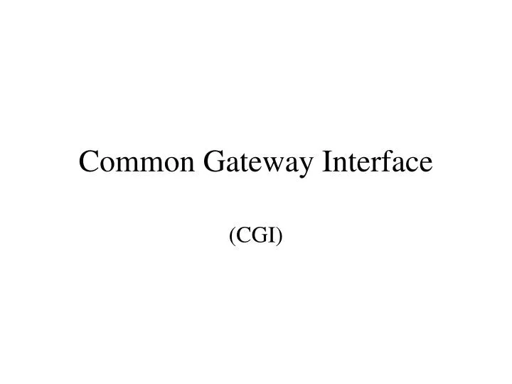 common gateway interface