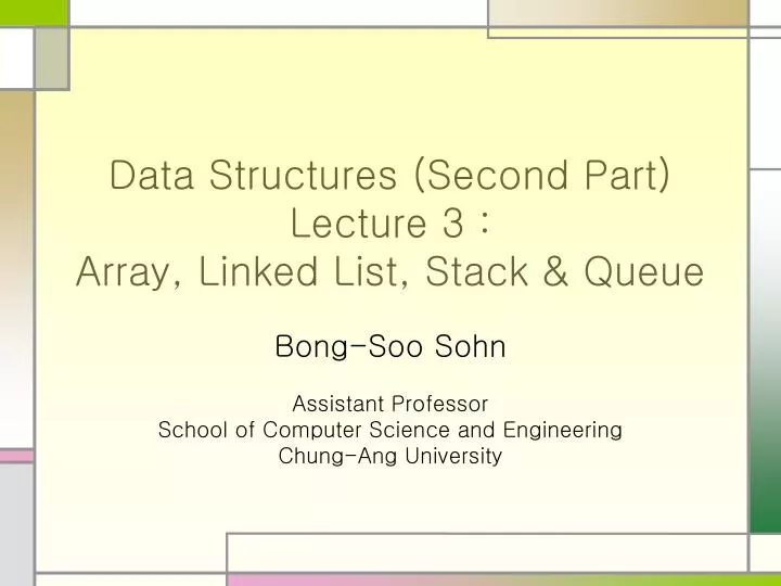 data structures second part lecture 3 array linked list stack queue