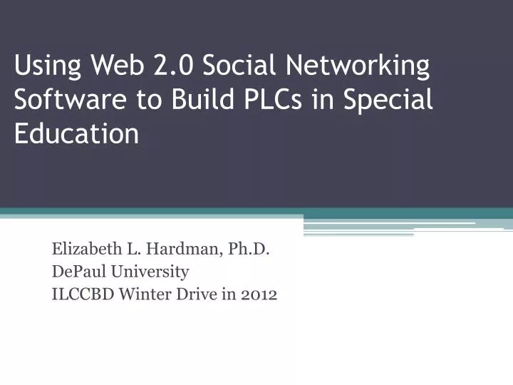 using web 2 0 social networking software to build plcs in special education