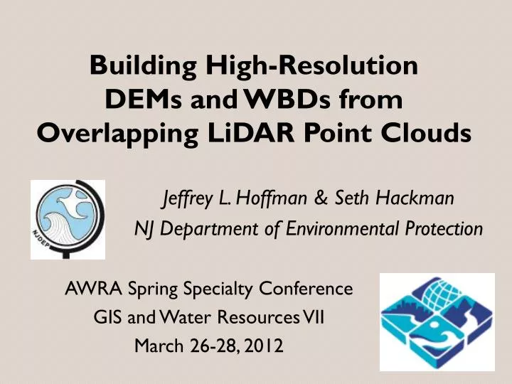 building high resolution dems and wbds from overlapping lidar point clouds