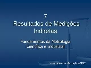 7 resultados de medi es indiretas