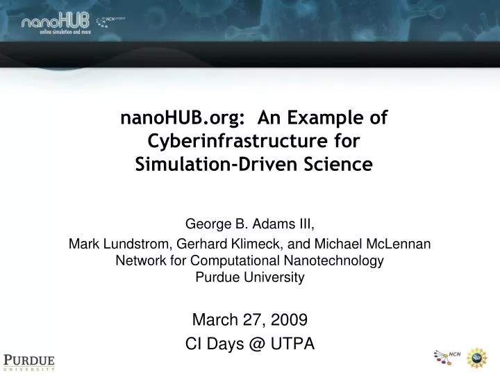 nanohub org an example of cyberinfrastructure for simulation driven science
