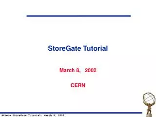 StoreGate Tutorial