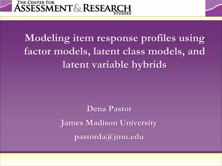 modeling item response profiles using factor models latent class models and latent variable hybrids