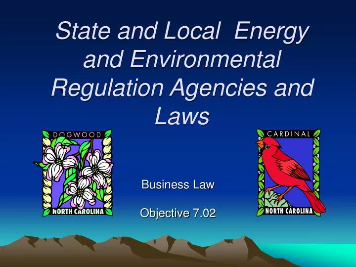 state and local energy and environmental regulation agencies and laws