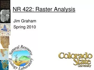 NR 422: Raster Analysis