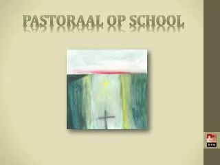 p astoraal op school