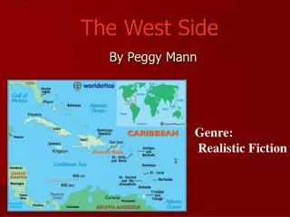 The West Side By Peggy Mann