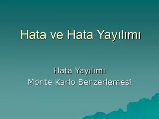 hata ve hata yay l m