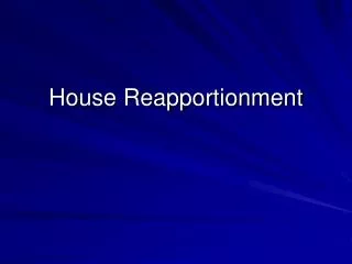 House Reapportionment