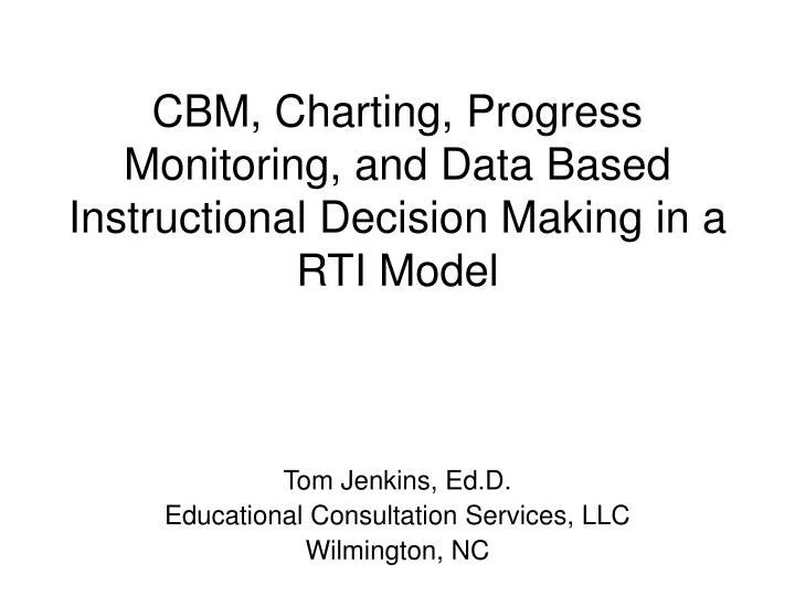 cbm charting progress monitoring and data based instructional decision making in a rti model