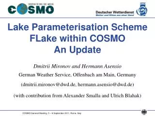 Lake Parameterisation Scheme FLake within COSMO An Update