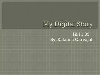 My Digital Story