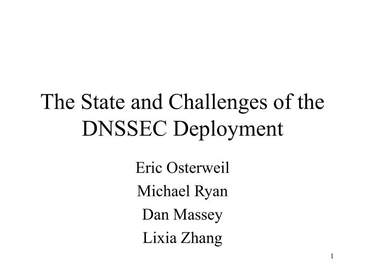the state and challenges of the dnssec deployment