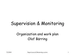 Supervision &amp; Monitoring