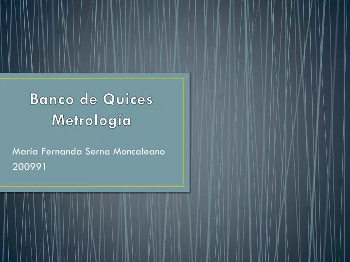 banco de quices metrolog a