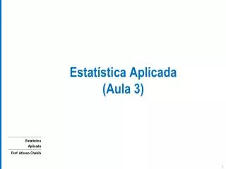 estat stica aplicada aula 3