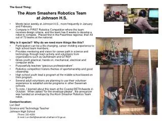 The Good Thing: The Atom Smashers Robotics Team at Johnson H.S.