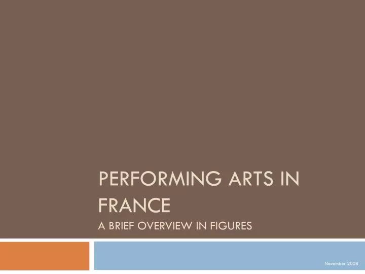 performing arts in france a brief overview in figures