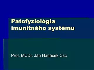 patofyziol gia imunitn ho syst mu