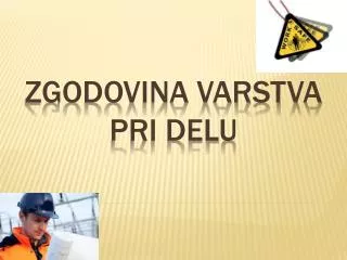 zgodovina varstva pri delu