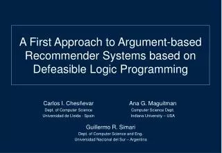 A First Approach to Argument-based Recommender Systems based on Defeasible Logic Programming