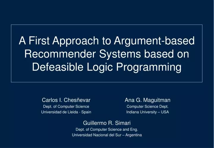 a first approach to argument based recommender systems based on defeasible logic programming