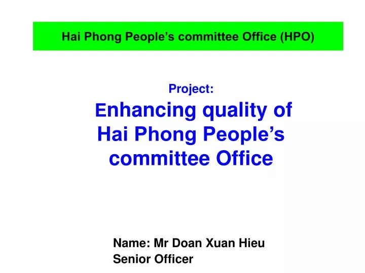 project e nhancing quality of hai phong people s committee office