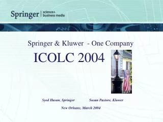 Springer &amp; Kluwer - One Company