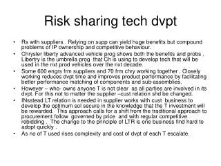 Risk sharing tech dvpt