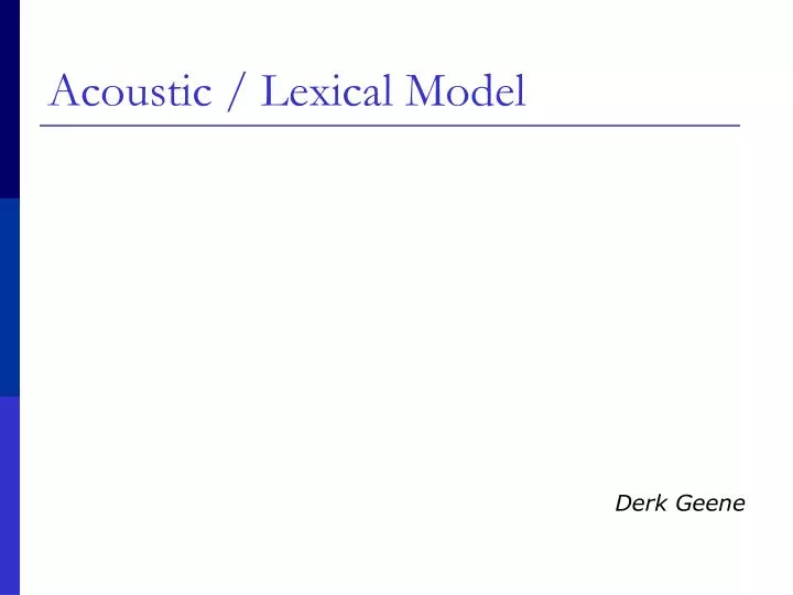 acoustic lexical model
