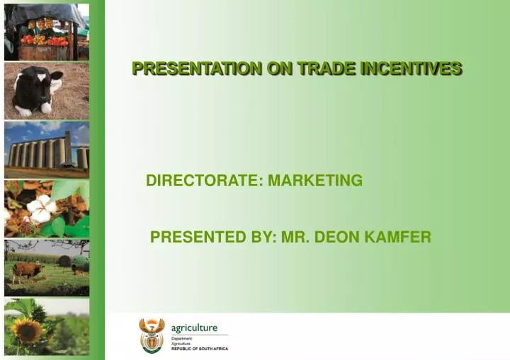 presentation on trade incentives