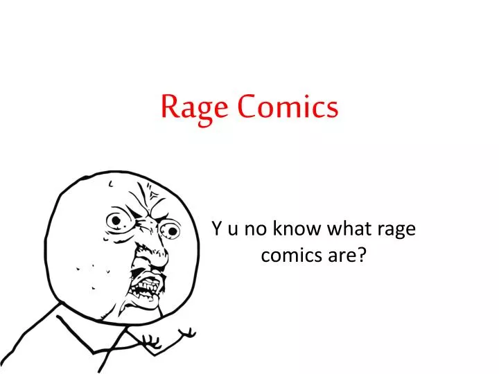 y u no rage face