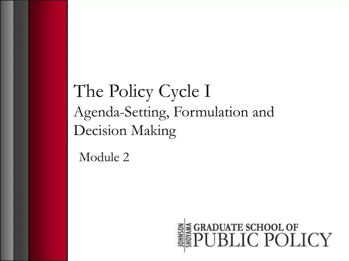 the policy cycle i agenda setting formulation and decision making