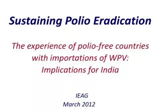 Sustaining Polio Eradication