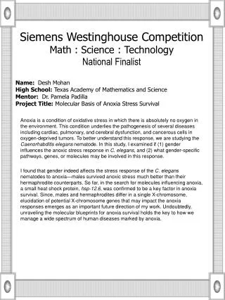 Name: Desh Mohan High School: Texas Academy of Mathematics and Science