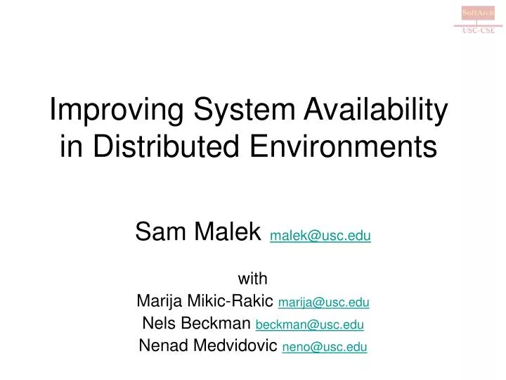 improving system availability in distributed environments