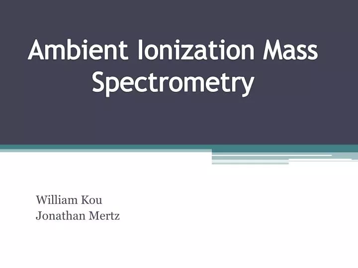 ambient ionization mass spectrometry