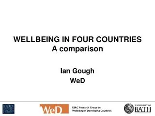 WELLBEING IN FOUR COUNTRIES A comparison