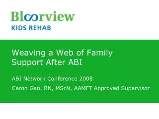 Weaving a Web of Family Support After ABI