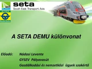 a seta demu k l nvonat