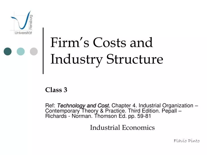 firm s costs and industry structure