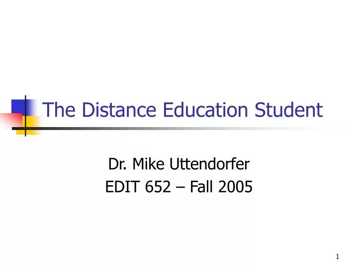 the distance education student