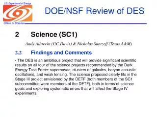 DOE/NSF Review of DES