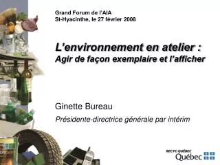 ginette bureau pr sidente directrice g n rale par int rim